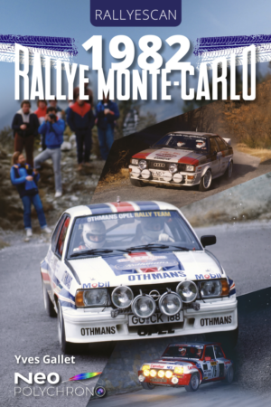 Rallye Monte-Carlo 1982 aux Editions Neo Polyhchrono