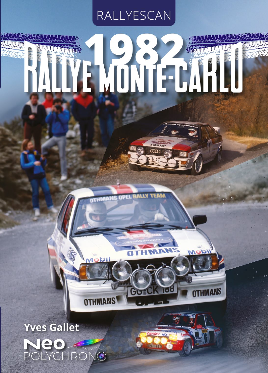 Rallye Monte-Carlo 1982 – Offre de lancement, valable jusqu&rsquo;au 15 septembre 2026